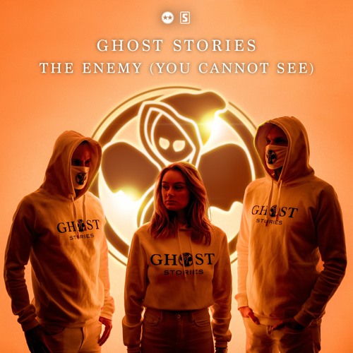 Ghost Stories - Enemy You Cannot See