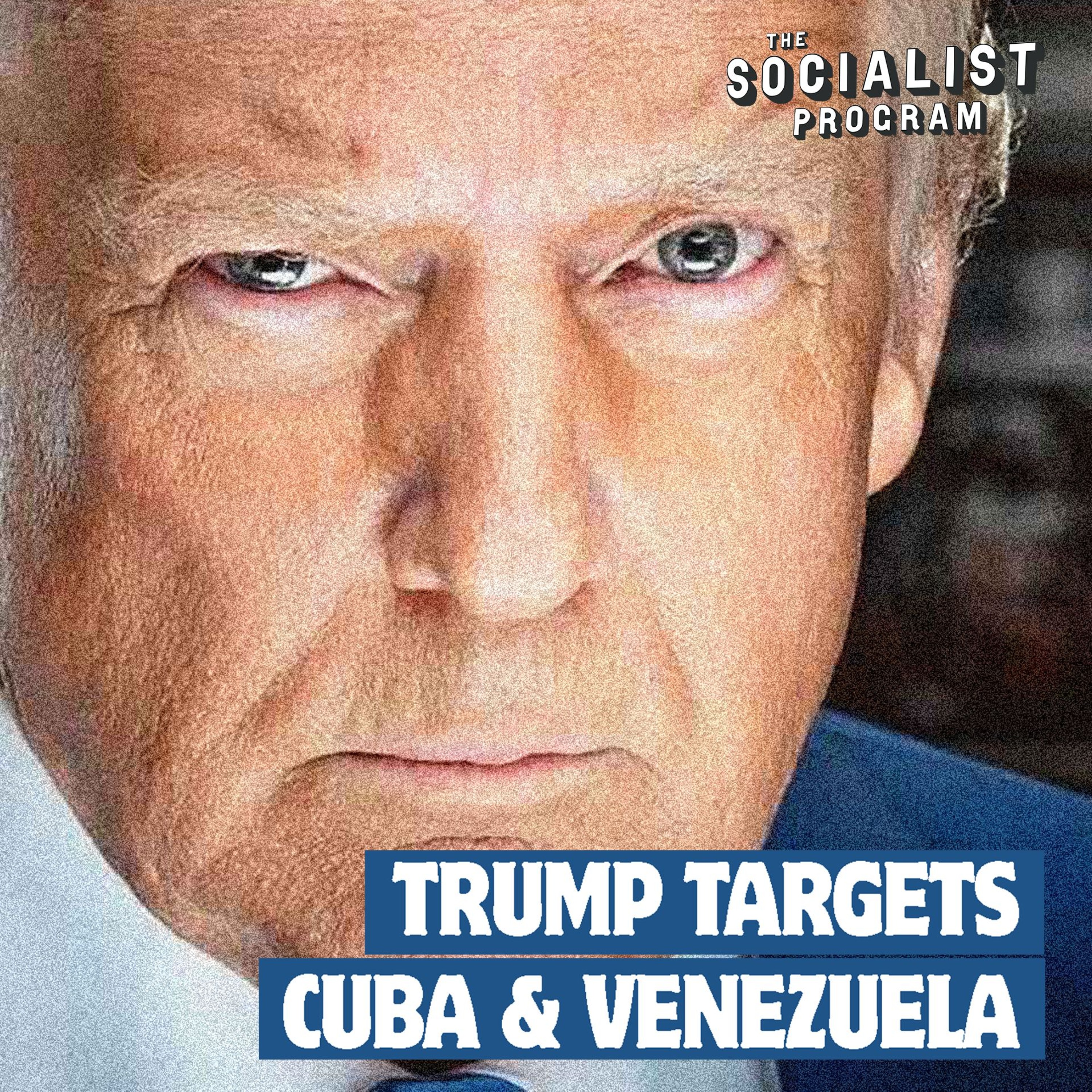 Trump’s Monroe Doctrine 2.0: Cuba, Venezuela Targeted in Hybrid War