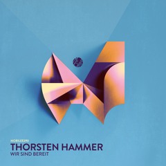 Thorsten Hammer - Wir Sind Bereit