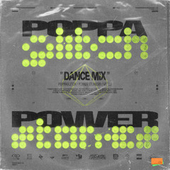 POWER STONES© [Live Dance Mix] by POPPAGLITCH