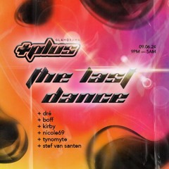 Plus presents The Last Dance @ Glamorama Bar 9/6/24