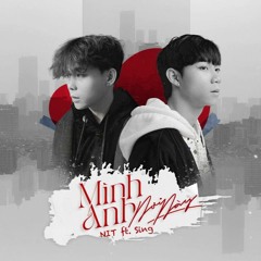 Mình Anh Nơi Này Remix - Nit ft Sing Deep House