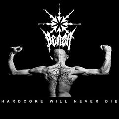 Hardcore Will Never Die
