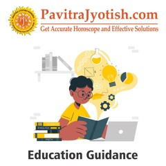 Remedial Solutions for Education Problems Through Astrology