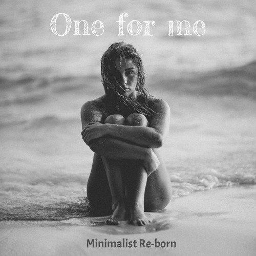 One For Me