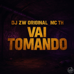 Vai Tomando (Eletrofunk)