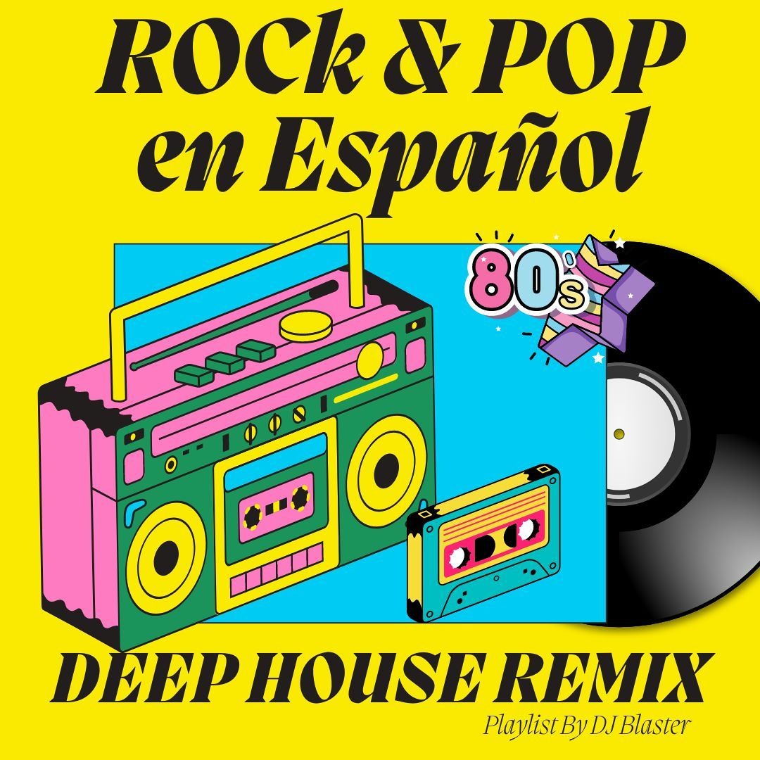 Stream DJ BLASTER | Listen to Rock & Pop en Español (Deep House Remix ...