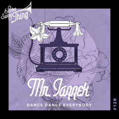 Mr. Jazzek - Dance Dance Everybody // Electro Swing Thing #128