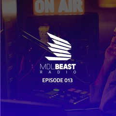 MDLBEAST Radio 013