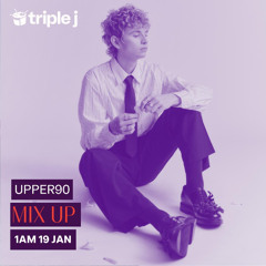 Triple J Mix Up - Upper90