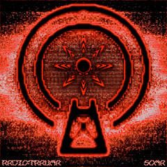 RADIO:TRAUMA 021: SOMA