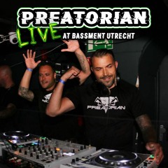 Preatorian LIVE At Utrecht (July 29th Bassment & Bobmans invite)
