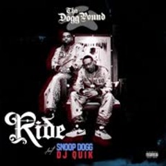 Ride Tha Dogg Pound, DJ Quik & Snoop Dogg