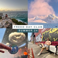 Freed Day Club - Summer 24