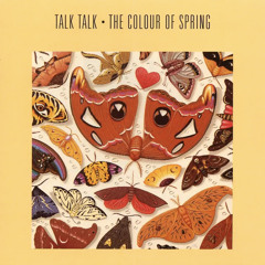 Talk Talk - Life’s What You Make It (1997 Remaster)