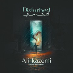 Ali Kazemi - Ashofteh Hali