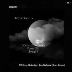 EXCLUSIVE: RSS Disco - Blinkenlights (Pose Dia Remix) [Mireia Records]