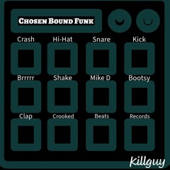 Chosen Bound Funk (instrumental)