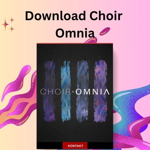 Download Choir Omnia