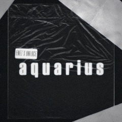 Enez X Unluce - Aquarius