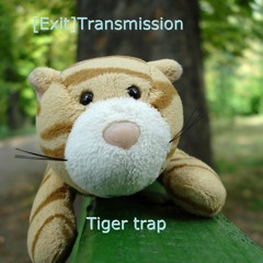Tiger Trap