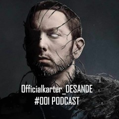 Officialkarter_  DESANDE #001 PODCAST-