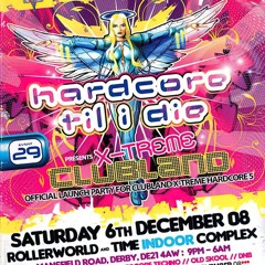 Robbie Long @ HTID - Event 29 - Clubland X-Treme (06/12/2008)