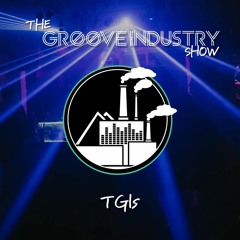 The Groove Industry Show (TGIS)