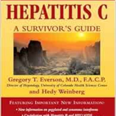 [Download] KINDLE 💞 Living with Hepatitis C: A Survivor's Guide, Fourth Edition by G