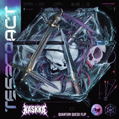 SUBTRONICS - QUANTUM QUESO (KASKKA FLIP)