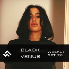 WEEKLY SET #28 - BLACK VENUS