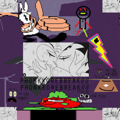 #PHONKKOREBREAK#