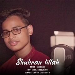Shukran lillh By Habibullah