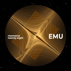 Premiere : EMU - CBDTOX ( Resonance Twenty-Eight )