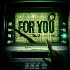 For You