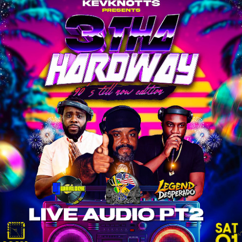 3 DA HARDWAY 2025 LIVE AUDIO PT 2 | LEGEND X WARLOCK X DOOLEY