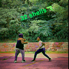 32 shells 🔫