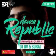 Dance Republic Guest Mix April 2nd 2021 - SURAJ - Set 3