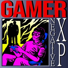 Best of Negative XP