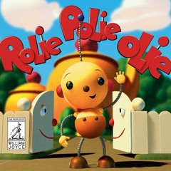Rolie Polie Olie - Opening Theme