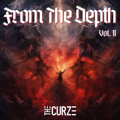 From The Depth Vol. 11 | by The Curze