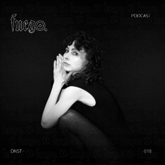 FUEGO.018 | 20.05.25 | DNST