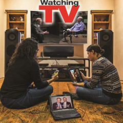 [Get] EPUB ✔️ Watching TV: Eight Decades of American Television, Third Edition (Telev