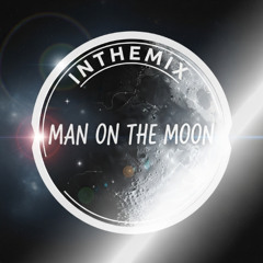 InTheMix - Man on the Moon