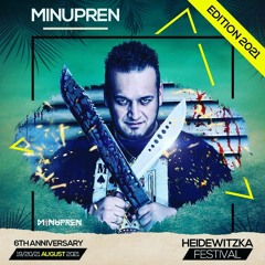 MINUPREN @ HEIDEWITZKA FESTIVAL 2021 - TEKK STAGE - 21.08.