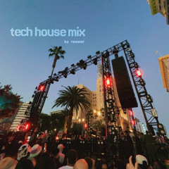 Tech House Mix
