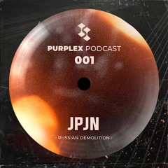 PURPLEX PODCAST 001 - JPJN