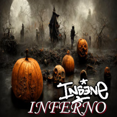 1NSANE - INFERNO (HALLOWEEN FREEBIE)