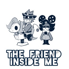 [Mini-Cover] THE FRIEND INSIDE ME