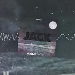 BREACH - JACK ( DJ SALIS BOOTLEG )
